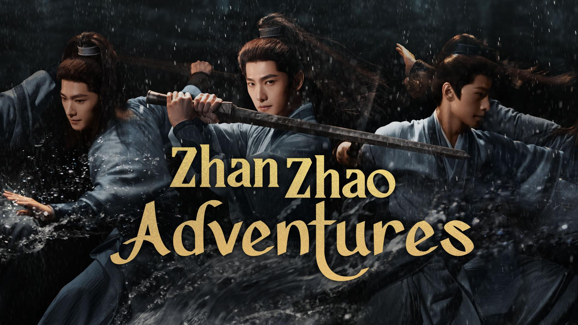 دانلود سریال چینی ماجراهای جان جائو 2026 Zhan Zhao Adventures با زیرنویس فارسی